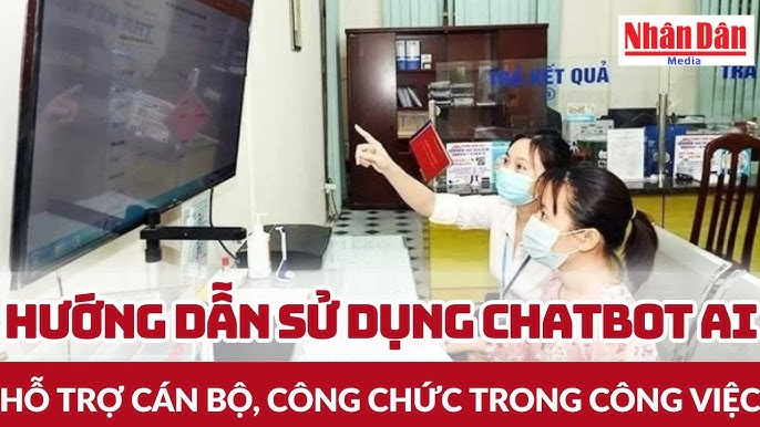 Sử Dụng Chatbot AI Trong Công Việc: Bộ KH&CN Ban Hành Quy Tắc An Toàn Cho Công Chức